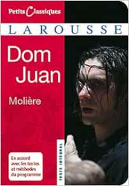 Dom Juan: Ou Le Festin de pierre